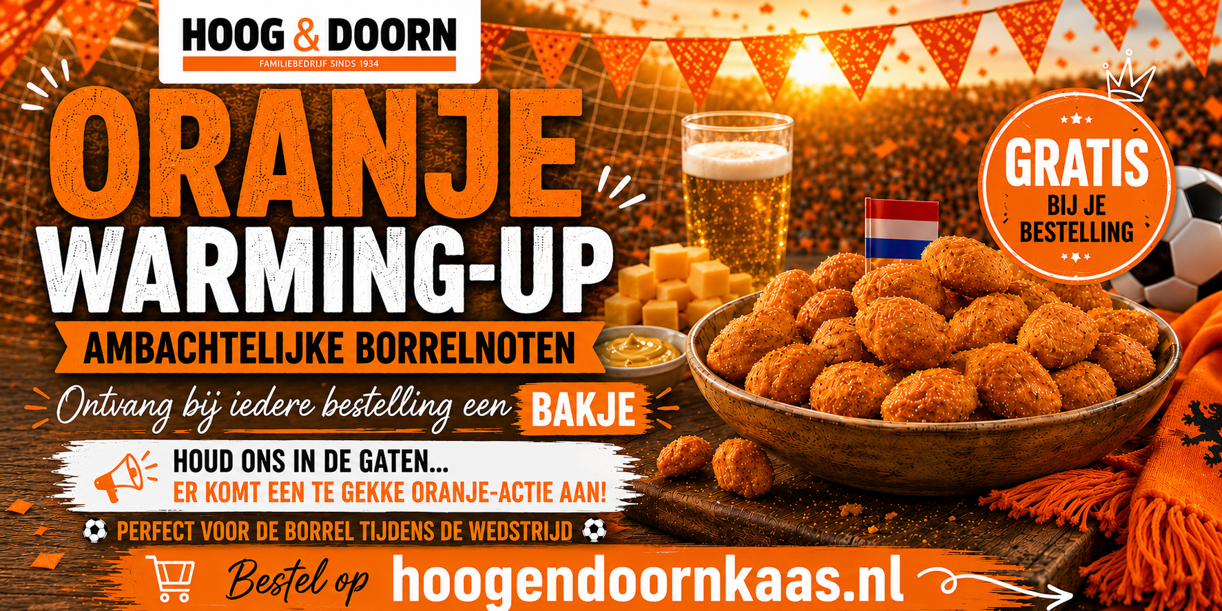 ⚽ Scoor een gratis bakje ambachtelijke borrelnoten! ⚽ Scoor een gratis bakje ambachtelijke borrelnoten!